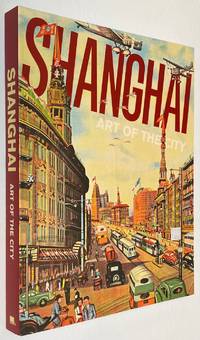 image of Shanghai: art of the city