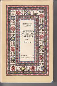 How to Know Oriental Carpets and Rugs