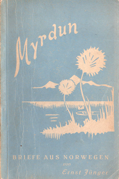 Myrdun. Briefe aus Norwegen