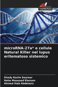 microRNA-27a* e cellule Natural Killer nel lupus eritematoso sistemico