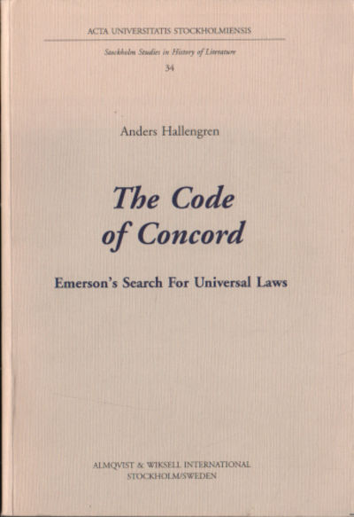 THE CODE OF CONCORD. Emerson's Search For…
