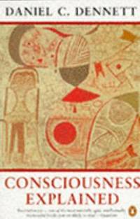 Consciousness Explained (Penguin Science)
