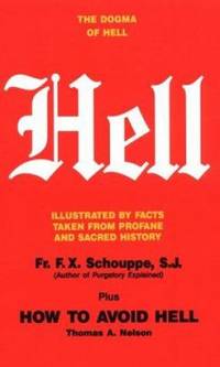 Hell and How to Avoid Hell
