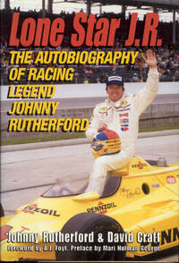 cover of Lone Star J.R.: The Autobiography of Racing Legend Johnny Rutherford