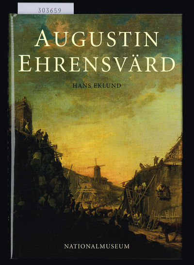 Augustin Ehrensvärd. Målaren, upplysningsmannen,…