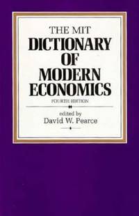 The MIT Dictionary of Modern Economics
