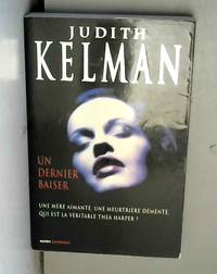 Un dernier baiser by Kelman Judith - 1997