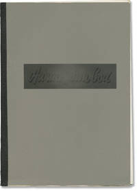 An Unknown God (Original screenplay for an unproduced film)