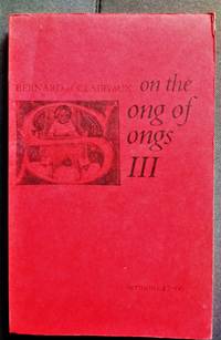 On the Song of Songs III by Bernard of Clairvaux. Translated by Walsh, Kilian & Edmonds, I.M - 1979