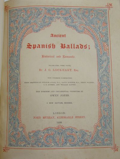 Ancient Spanish Ballads: Historical and Romantic