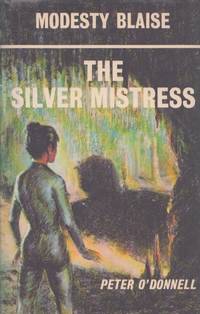 Modesty Blaise : The Silver Mistress