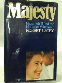 Majesty by Robert Lacey - 1977