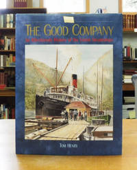 cover of The Good Company: An Affectionate History of the Union Steamships