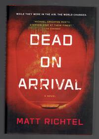 Dead on Arrival: A Novel
