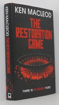 The Restoration Game by MacLeod, Ken - 2010