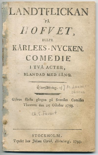 Landtflickan på hofvet, eller kärleks-nycken.…