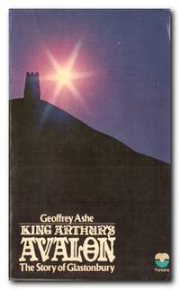 image of King Arthur's Avalon The Story of Glastonbury