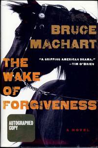 THE WAKE OF FORGIVENESS