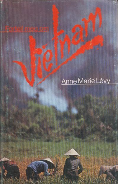 Fortell meg om Vietnam.