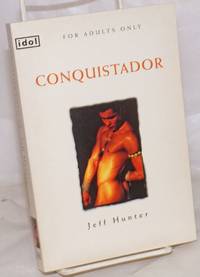 Conquistador by Hunter, Jeff - 1998