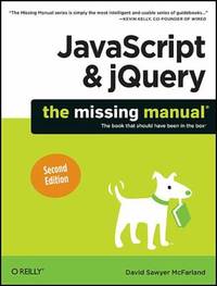 JavaScript & Jquery: The Missing Manual