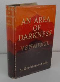 AN AREA OF DARKNESS by NAIPAUL, V.S - 1964