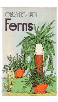 Gardening with Ferns by Rex E Mabe - Paperback - 1973 - from All Booked (SKU: 006786)