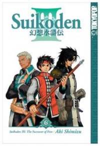 Suikoden III: The Successor of Fate, Vol. 6 (Suikoden III) by Aki Shimizu - 2005-01-09