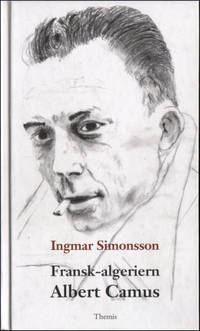 FRANSK-ALGERIERN ALBERT CAMUS.