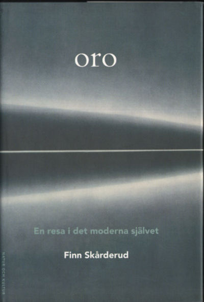 ORO. En resa i det moderna självet.