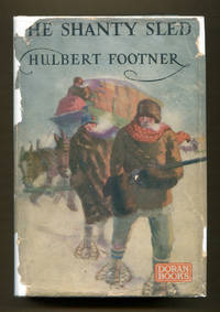 The Shanty Sled by Footner, Hulbert - 1926