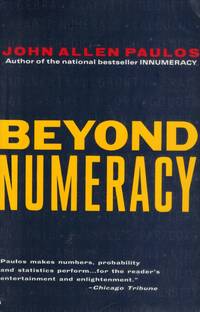 BEYOND NUMERACY by Paulos, John Allen - 1992