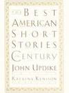 The Best American Short Stories of the Century by John; Katrina Kenison Updike - Hardcover - 1999-04-05 - from Orange Cat Bookshop (SKU: 155)