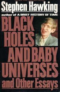 image of Black Holes And Baby Universes And Other Essays