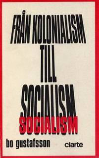 Från kolonialism till socialism. En essä om…