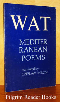 Mediterranean Poems by Wat, Aleksander - 1977