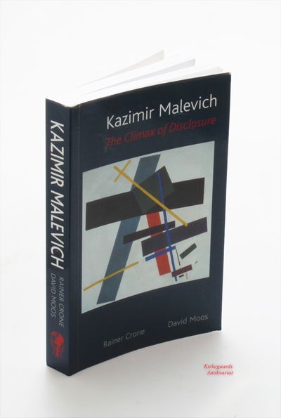 Kazimir Malevich: The Climax of Disclosure.