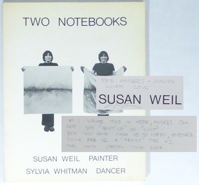 Two Notebooks. Susan Weil: Painter. Sylvia…
