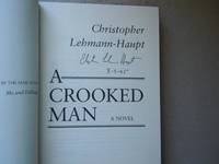 CROOKED MAN (SIGNED TWICE, DATED)