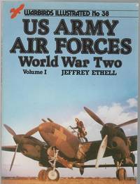 U.S. Army Air Forces World War Two - Warbirds Illustrated No 38 Volume 1.