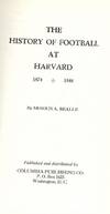THE HISTORY OF FOOTBALL AT HARVARD 1874-1948