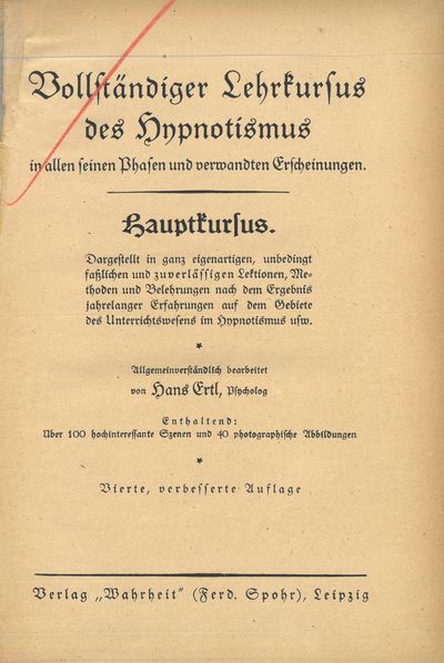 Vollständiger Lehrkursus des Hypnotismus in allen…