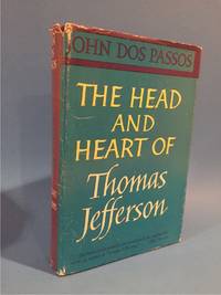 THE HEAD AND HEART OF THOMAS JEFFERSON