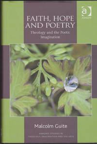 image of Faith, Hope and Poetry: Theology and the Poetic Imagination