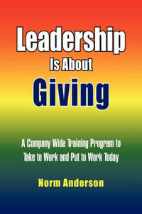 Leadership Is about Giving