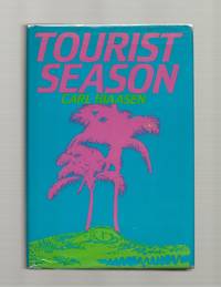 Tourist Season by Hiaasen, Carl - 1986