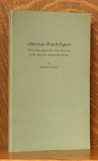 image of AMERICAN WATCH PAPERS, LIST OF COLLECTION IN THE AMERICAN ANTIQUARIAN SOC.