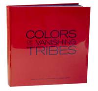 Colors of the Vanishing Tribes