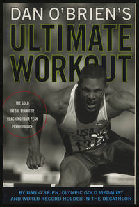 image of Dan O'Brien's Ultimate Workout: The Gold-Medal Plan for Reaching Your Peak Performance