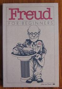 Freud for Beginners by Appignanesi, Richard and Oscar Zarate - 1979